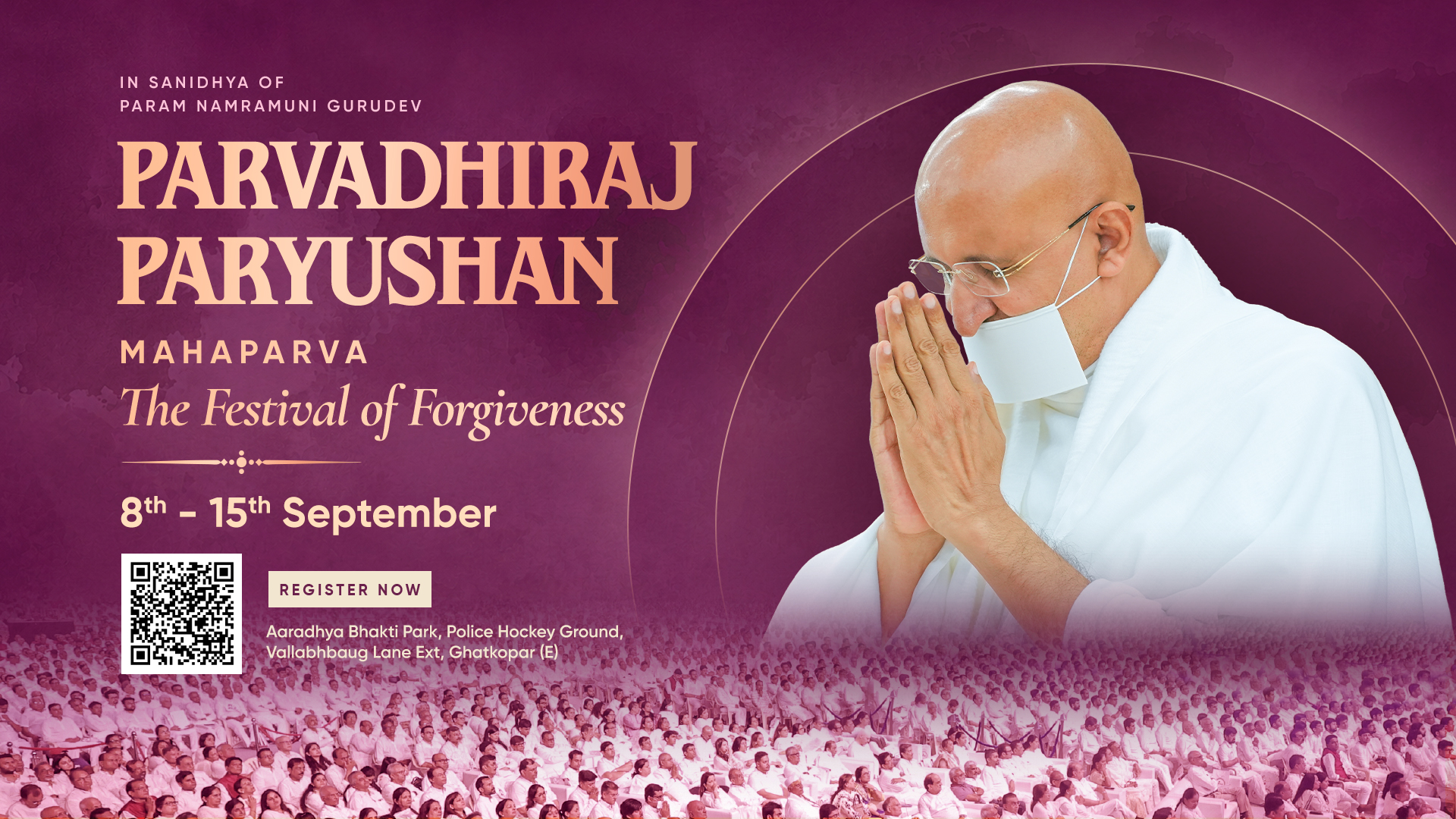 Parvadhiraj Paryushan Mahaparva with Param Gurudev
